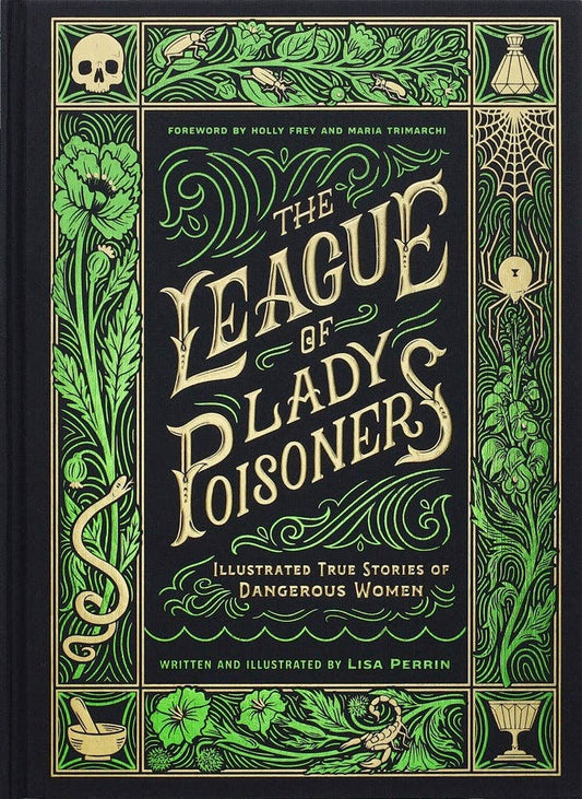 Chronicle Books - League of Lady Poisoners