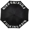 Fucking Rain Umbrella