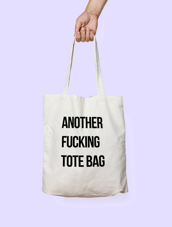 Fisura - “Another Fucking Tote Bag” Tote Bag