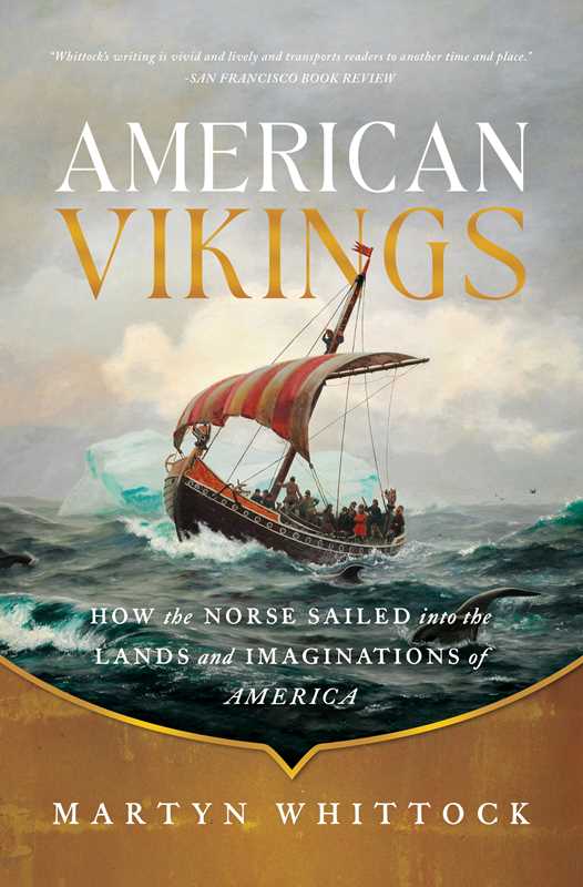 American Vikings by Martyn Whittock: Paperback; 272 pages / English