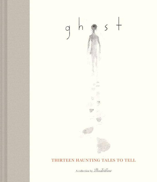 Microcosm Publishing & Distribution - Ghost: Thirteen Haunting Tales to Tell