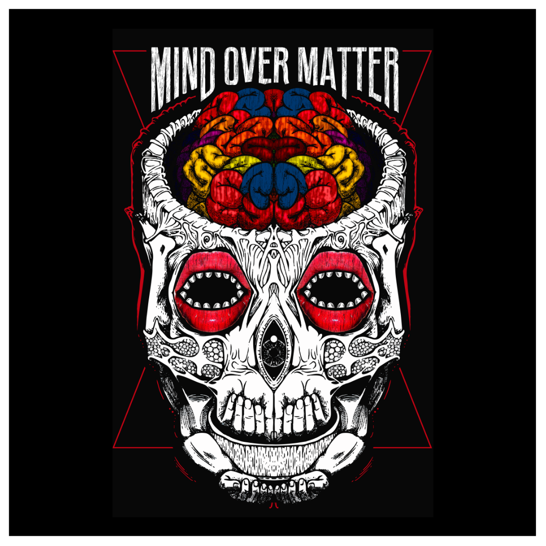 MIND OVER MATTER MEN