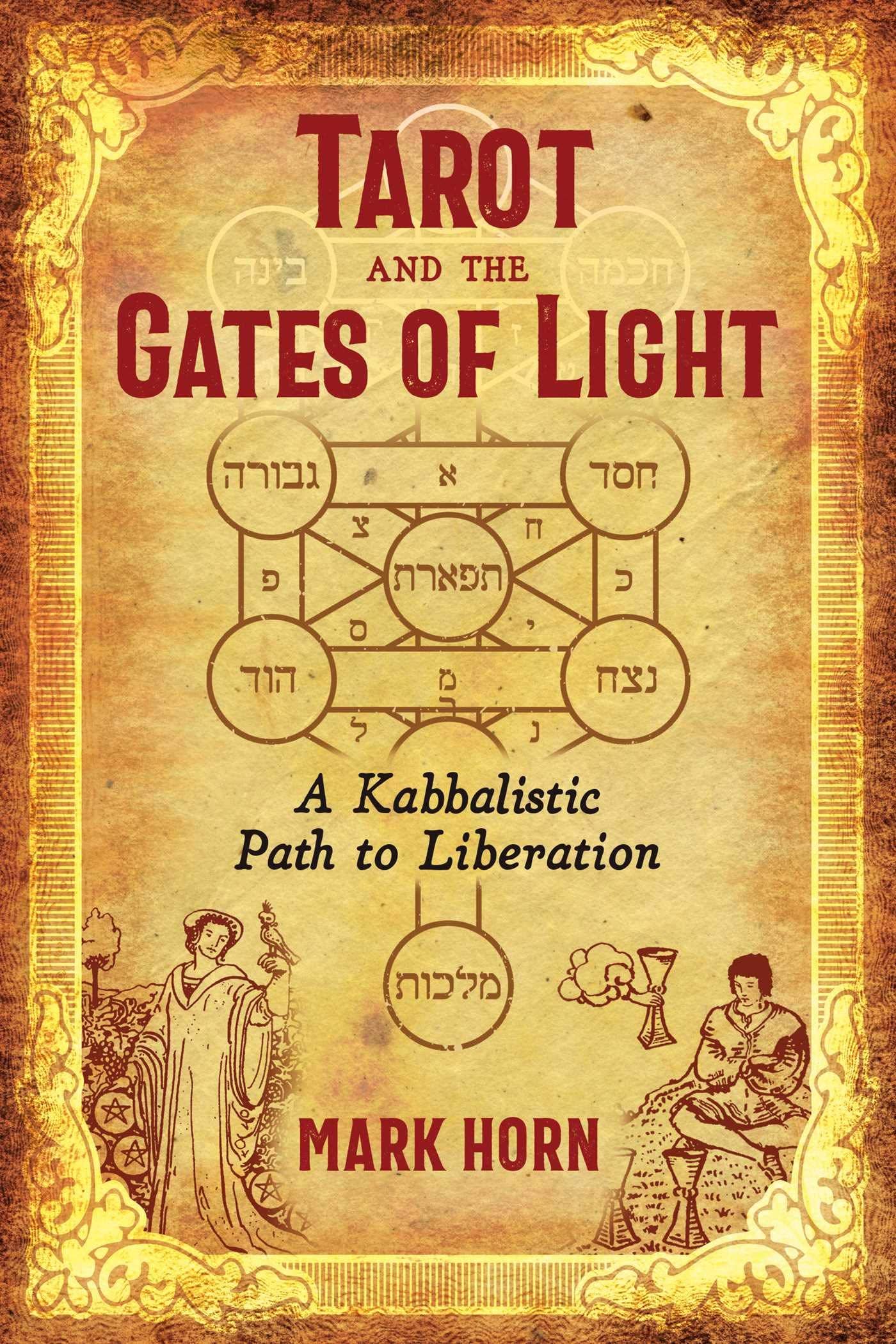 Tarot and The Gates Of Light